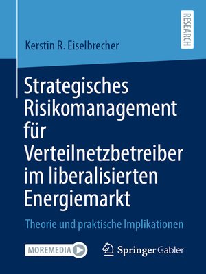 cover image of Strategisches Risikomanagement für Verteilnetzbetreiber im liberalisierten Energiemarkt
